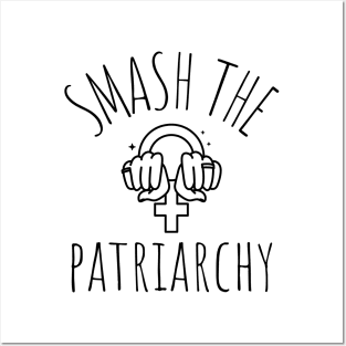 smash the patriarchy Posters and Art